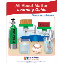 All About Matter Student Learning Guide For Grades 3-5 - Print Version