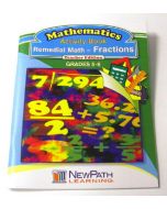 Remedial Math Series - Fractions Workbook - Grades 5 - 6 - Print Version