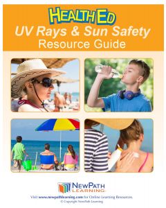UV Rays & Sun Safety Student Resource Guide