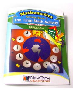 The Time Math Activity Series Workbook- Book 2 - Grades 3 - 4 - Print Version